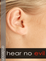 Hear No Evil: A Short Story