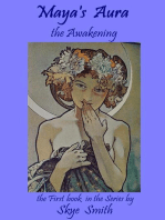 Maya's Aura - The Awakening