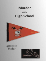 Murder at the High School