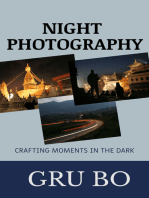 Night Photography: Crafting Moments in the Dark