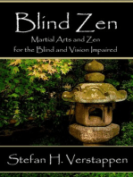 Blind Zen, Martial arts and Zen for the blind and vision impaired