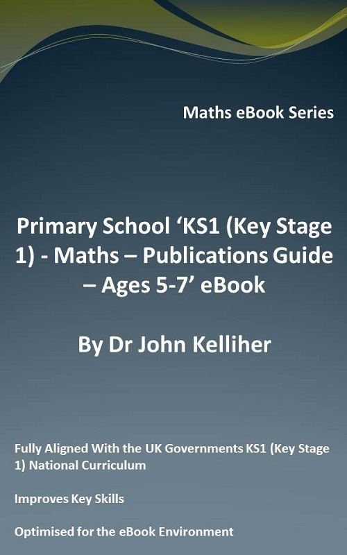 Primary School ‘KS1 (Key Stage 1) – Maths - Publications Guide – Ages 5 ...