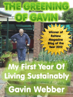 The Greening of Gavin