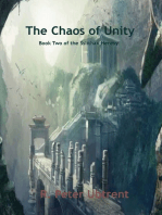 The Chaos of Unity: Book two of the Sslithax Heresy