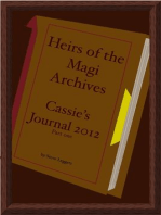 Heirs of the Magi Archives: Cassie's Journal 2012 - Part One