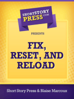 Fix, Reset, and Reload