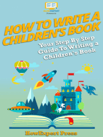 How to Write a Children's Book: Your Step-By-Step Guide To Writing Children’s Book