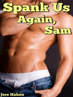 Spank Us Again, Sam