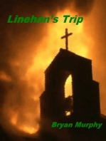 Linehan's Trip