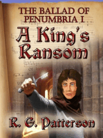 The Ballad of Penumbria I: A King's Ransom