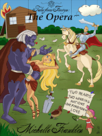 Tales from Frewyn: The Opera