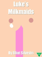 Luke's Milkmaids