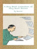 A Very Short Collection of Very Short Stories