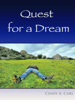 Quest for a Dream