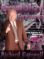 Essentials of Forgiveness