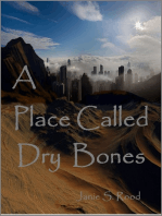 A Place Called Dry Bones