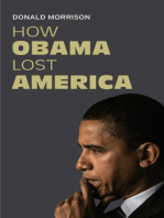 How Obama Lost America