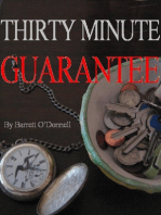 Thirty Minute Guarantee