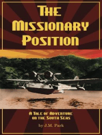 The Missionary Position: A Tale of Adventure on the South Seas