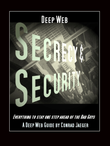 216px x 287px - Deep Web Secrecy and Security: an inter-active guide to the Deep Web and  beyond by Conrad Jaeger - Ebook | Scribd