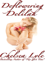 Deflowering Delilah
