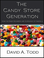 The Candy Store Generation