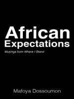 African Expectations: Musings from Where I Stand