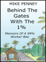 Behind The Gates With The 1%