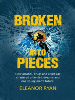 Broken Into Pieces