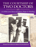The Courtship of Two Doctors: A 1930s Love Story of Letters, Hope & Healing