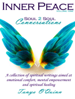 Inner Peace: Soul 2 Soul Conversations, Volume One