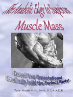 The Anabolic Edge to Superior Muscle Mass