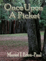 Once Upon A Picket