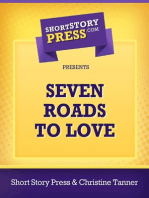 Seven Roads To Love