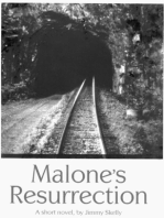Malone's Resurrection