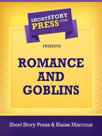 Romance And Goblins