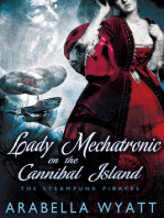 Lady Mechatronic on the Cannibal Island