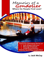 Memoirs of a Gondolier: Where Do People Find Love?