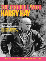 The Trouble with Harry Hay: Founder of the Modern Gay Movement (Updated Edition)