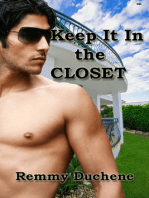 Keep It In the Closet