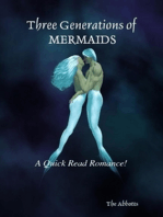 Three Generations of Mermaids