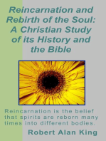 Reincarnation and Rebirth of the Soul