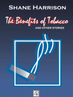 The Benefits of Tobacco
