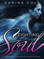 Fighting For Her Soul (Book One In The Relentless Undead Trilogy)