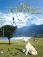 All Animals Go To Heaven