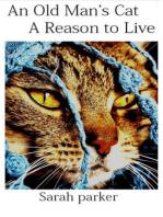 An Old Man's Cat: A Reason to Live