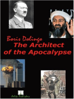 The Architect of the Apocalypse