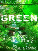 Green, A Short Story