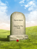 Family Honor Quest for the Truth