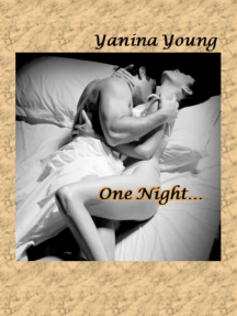 One Night... by Yanina Young (Ebook) - Read free for 30 days